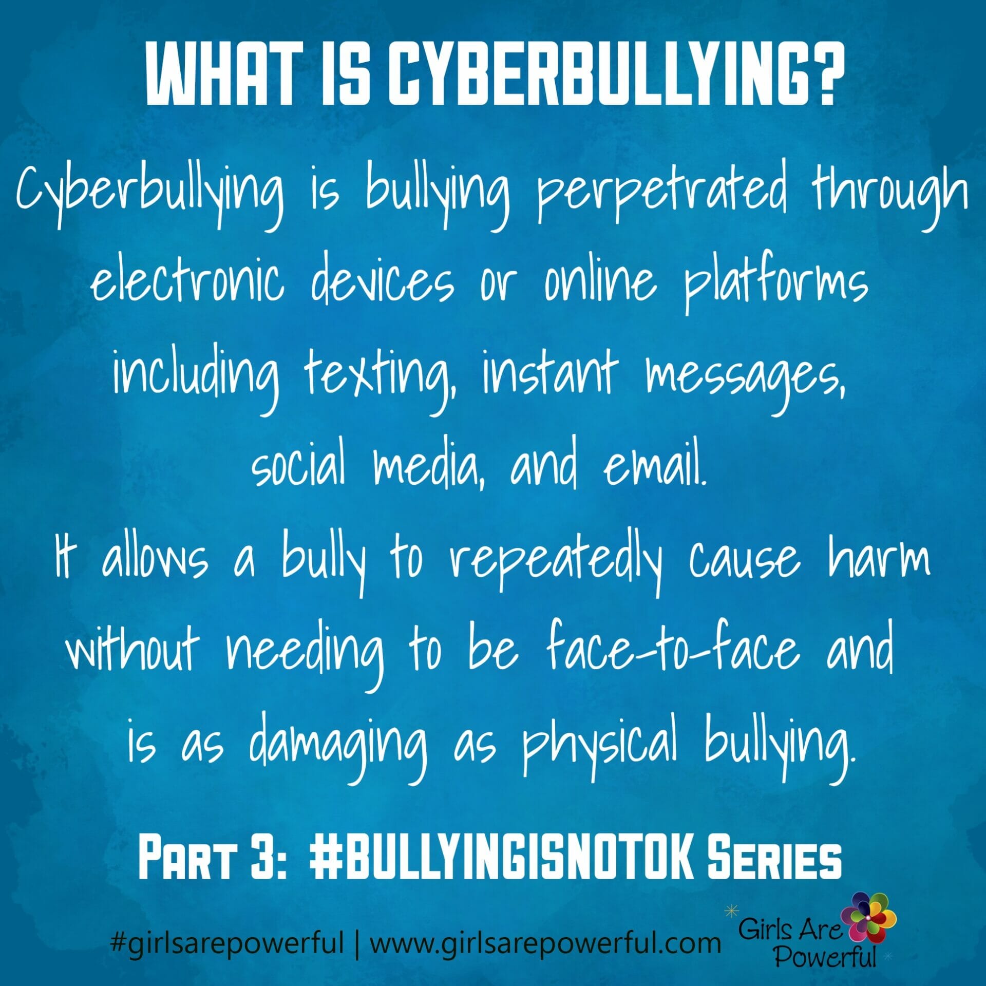 What is Cyberbullying? - Girls Are Powerful Organization